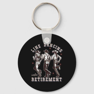 Line Dancing Into Retirement Western Cowboy Cowgir Key Ring