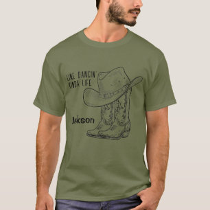 Line Dancing Kind of Life Boots Hat Green T-Shirt