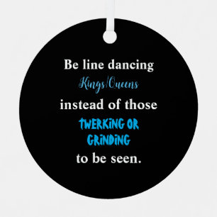 Line Dancing Kings/Queens II Metal Tree Decoration