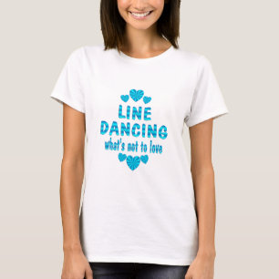 LINE DANCING LOVE T-Shirt
