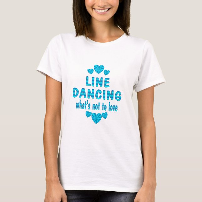 LINE DANCING LOVE T-Shirt (Front)