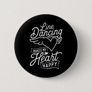 Line Dancing Makes My Heart Happy - Country Wester 6 Cm Round Badge