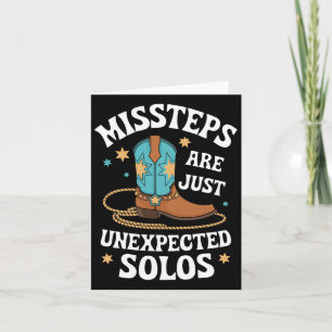 Line Dancing Missteps Are Just Unexpected Solos Li Card