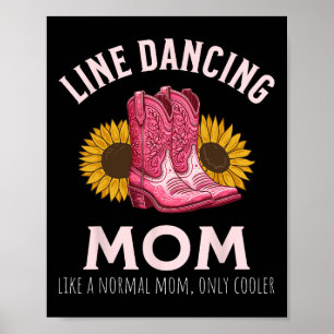 Line Dancing Mum Mother's Day Country Western Poster