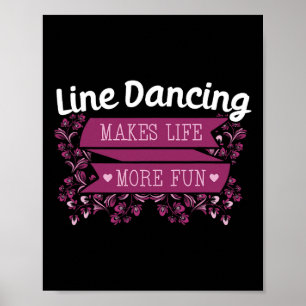 Line Dancing Performer Choreographed Group Dance T Poster