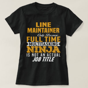 Line Maintainer T-Shirt