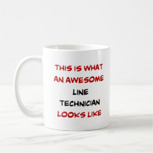 line technician, awesome coffee mug