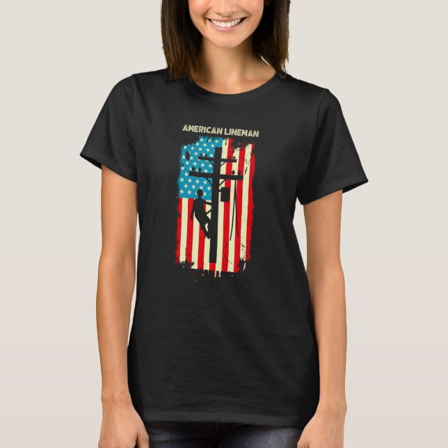 Lineman American flag Electric Cable gift Patrioti T-Shirt (Front)