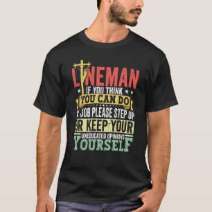 Lineman Apparel Electrician Power Pole Eletric Lin T-Shirt
