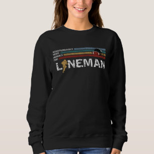 Lineman Because Quarterbacks Need Heroes Football  Sweatshirt