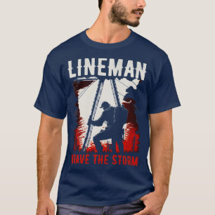 Lineman brave the storm T-Shirt