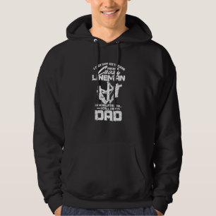 Lineman Dad Daddy Father Father's Day Distressed 1 Hoodie