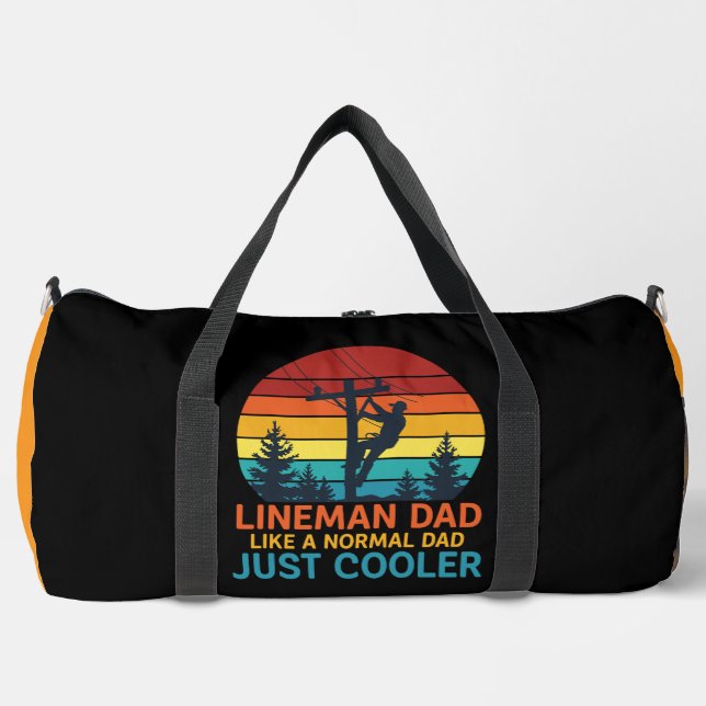 Lineman Dad Like Normal Just Cooler Duffle Bag (Front)