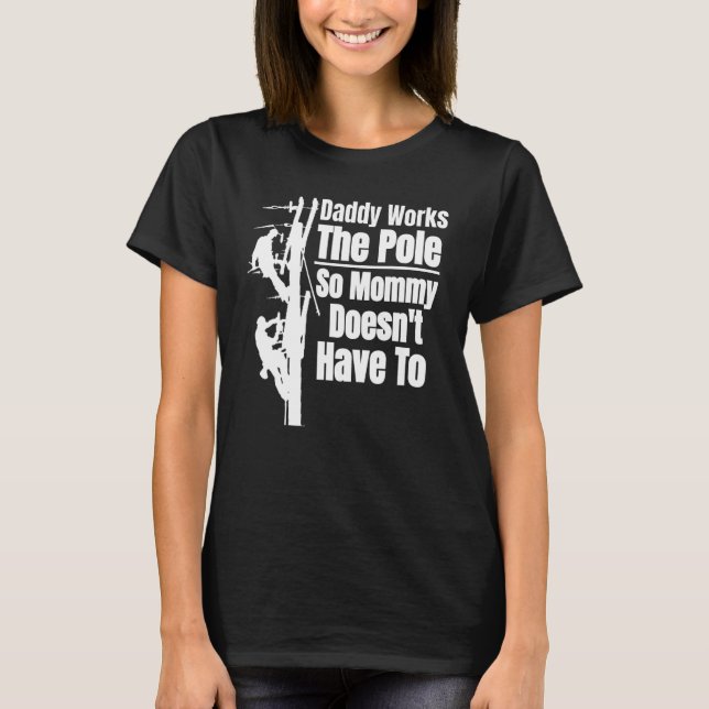   Lineman   For Married Men & Lineman Mum T-Shirt (Front)