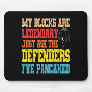 Lineman Legendary Pancake Blocks Funny Football Pl Mouse Pad