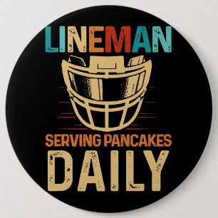 Lineman Serving Pancakes Daily Football Offensive 6 Cm Round Badge
