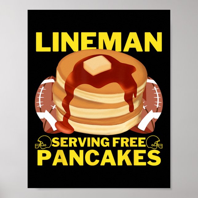 Lineman Serving Pancakes Football Lineman  Poster (Front)