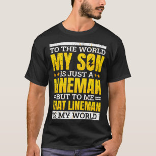 Lineman Son for Linemen Mother and Father T-Shirt