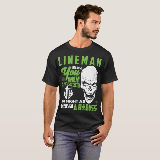 Lineman T-Shirt Lineman Well Badass Tee Gift (Front Full)