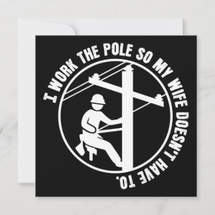 Lineman Work The Pole Card