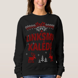 Linksmu Kaledu Lithuanian Merry Christmas Gift Sweatshirt