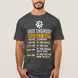 Linu Engineer Hourly Rate Uni Geek Cloud T-Shirt