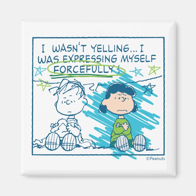 Linus & Lucy "I Wasn't Yelling…" Magnet (Front)