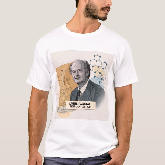 Linus Pauling 1901 T-Shirt (Front)