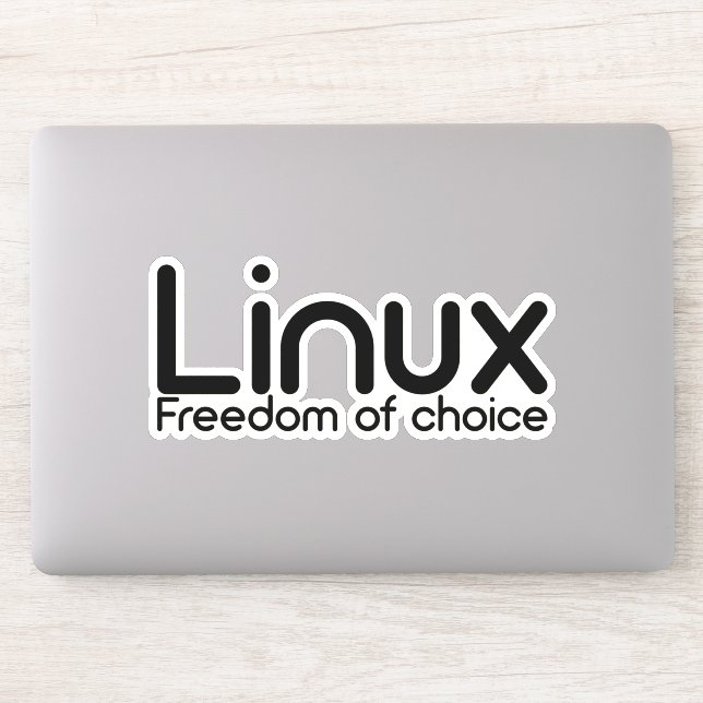 Linux - Freedom Of Choice (Computer)