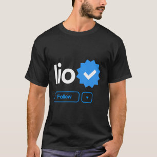 Lio First Name Verified Badge Social Media Lio T-Shirt