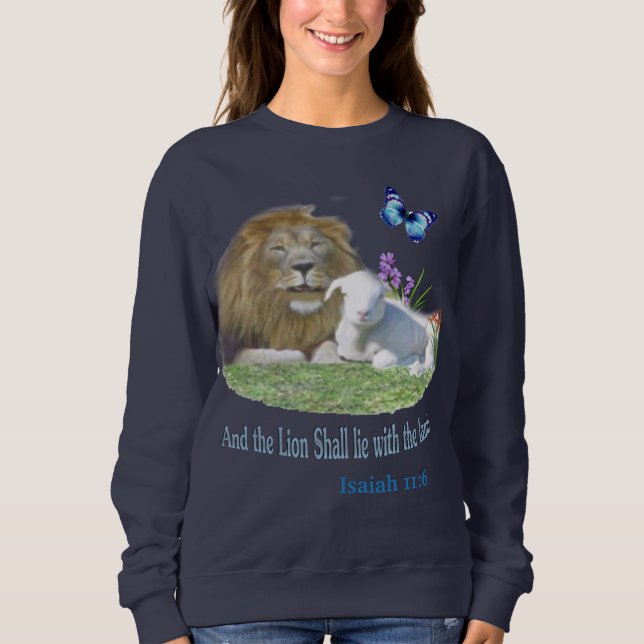 Lion and the lamb Bible verse Sweatshirt (Front)