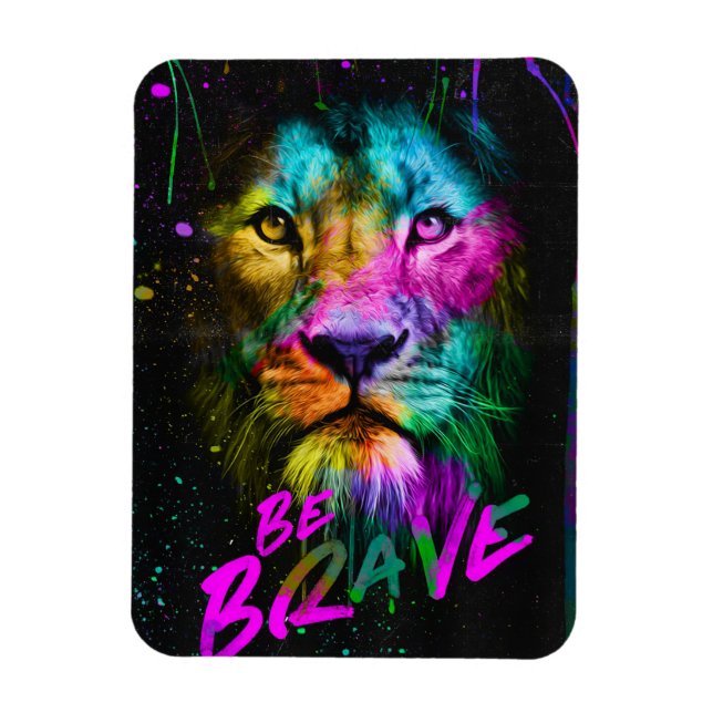 Lion Be Brave Magnet (Vertical)