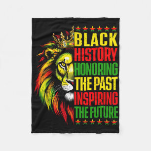 Lion Black History Honoring The Past Inspiring The Fleece Blanket