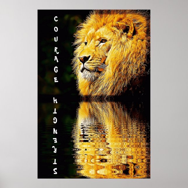 Lion Courage and Strength Poster (Front)