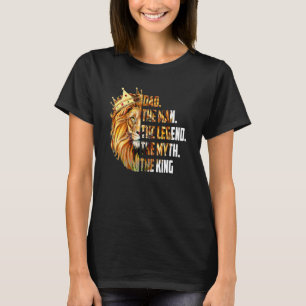 Lion Dad The Man The Myth The Legend Grandpa Fathe T-Shirt