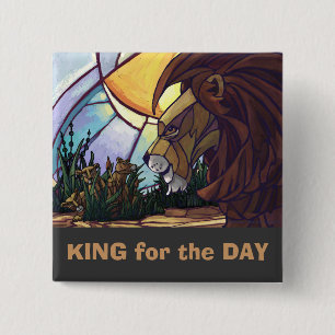 Lion family, King for the Day Button