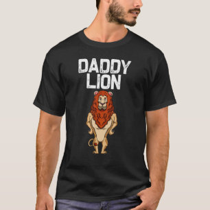 Lion For Men Dad Lioness Zookeeper Africa Circus T-Shirt