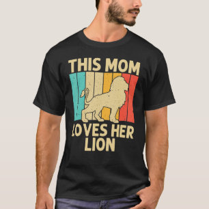 Lion For Mum Mama African Safari Zoo Animal Retro T-Shirt