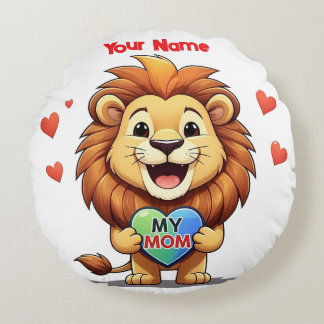 lion holding heart-my mum round cushion