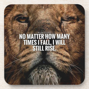 Lion Inspiration - Fall and Rise - Motivational Coaster