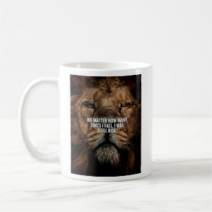 Lion Inspiration - Fall and Rise - Motivational Coffee Mug
