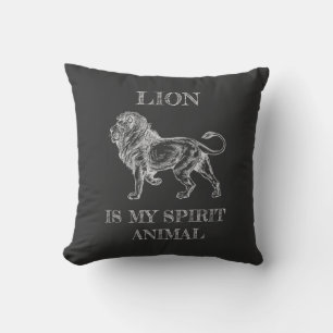 Lion Is My Spirit Animal funny quote Cushion