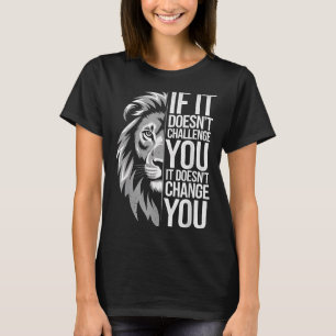 Lion Mindset Motivational Quote For Gym Workout An T-Shirt