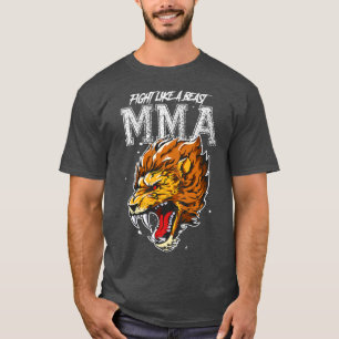 Lion Mixed Martial Arts MmaBeast Fight Quote Motiv T-Shirt