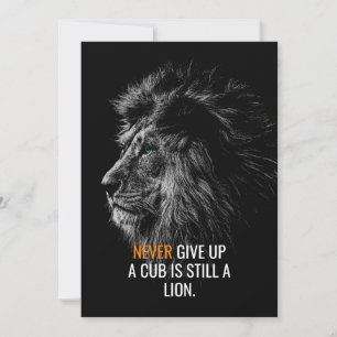 Lion Never Give Up Invitation