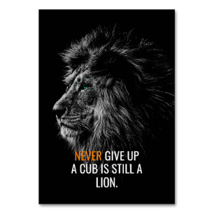 Lion Never Give Up Table Number
