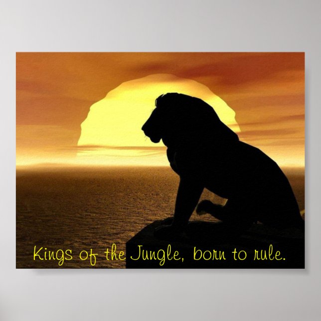 Lion Poster: Kings of the Jungle, born to rule. Poster (Front)