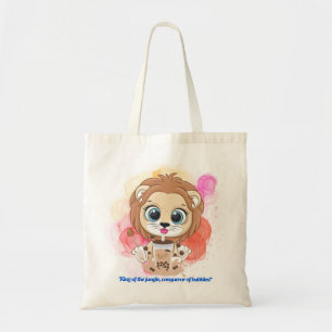 Lion quote cartoon drinking bobba tea tote bag