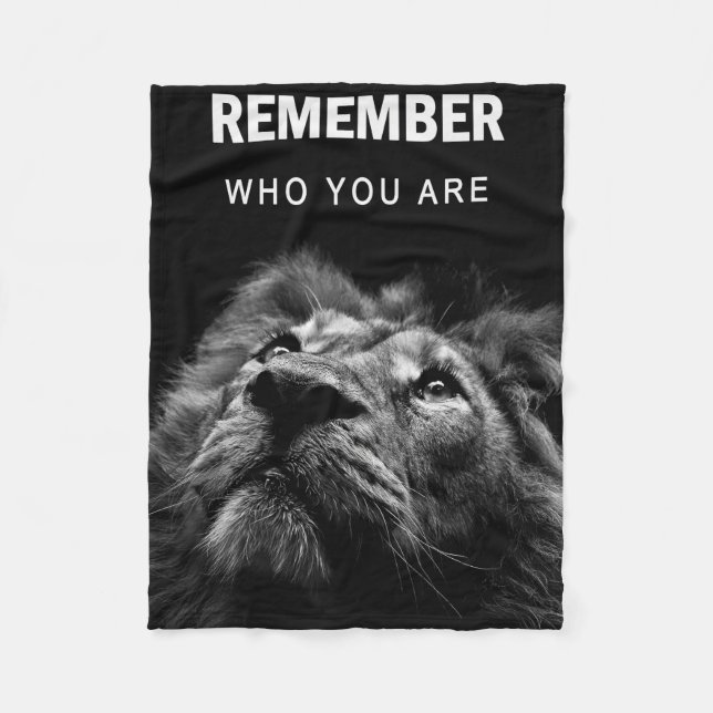 Lion Remember Who You Are Fleece Blanket (Front)