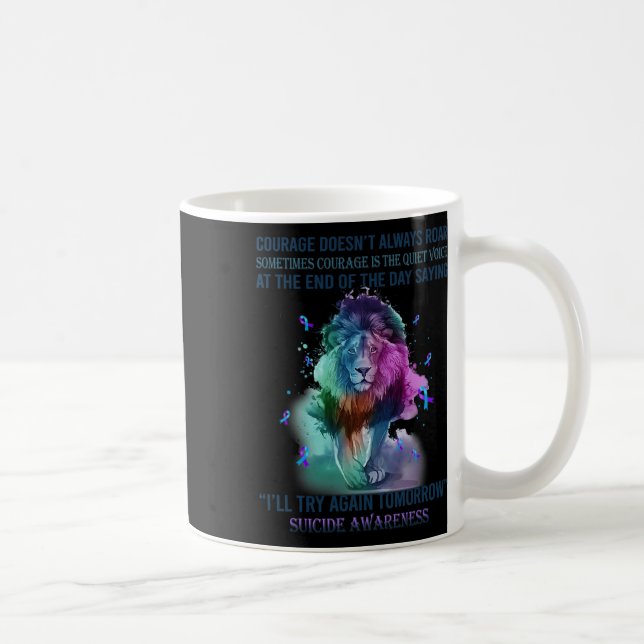 Lion Suicide Awareness Courage Doesn't Always Roar Coffee Mug (Right)